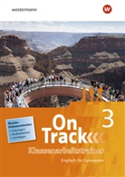 On Track - Englisch für Gymnasien - 3: On Track
