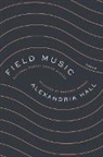 Alexandria Hall - Field Music
