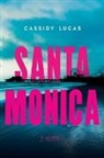 Cass Lucas, Cassidy Lucas - Santa Monica