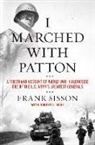 Frank Sisson, Frank Wise Sisson, Robert L Wise, Robert L. Wise, Wise Robert L. - I Marched with Patton