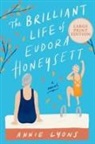 Annie Lyons - The Brilliant Life of Eudora Honeysett