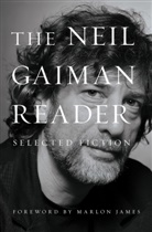 Neil Gaiman - The Neil Gaiman Reader