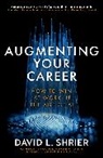 David Shrier - Augmenting Your Career