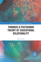 Simon Ceder, Simon (Konstfack University of Arts Ceder - Towards a Posthuman Theory of Educational Relationality