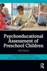 Vincent C Alfonso, Vincent C. Alfonso, Vincent C. Bracken Alfonso, Bruce A Bracken, Bruce A. Bracken, Richard J Nagle... - Psychoeducational Assessment of Preschool Children