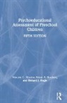 Vincent C. Alfonso, Vincent C. Bracken Alfonso, Alfonso Vincent C., Bruce A. Bracken, Bracken Bruce A., Richard J. Nagle... - Psychoeducational Assessment of Preschool Children