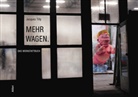 Jacques Tilly - MEHR WAGEN.