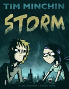 Tim Minchin, Tracey King, DC Turner - Storm