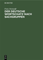 Franz Dornseiff - Der deutsche Wortschatz nach Sachgruppen