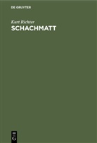 Kurt Richter - Schachmatt
