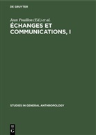 Pierre Maranda, Jean Pouillon - Échanges et communications, I