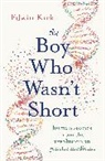 Edwin Kirk - Boy Who Wasnt Short