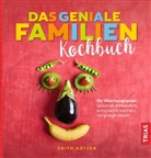 Edith Gätjen - Das geniale Familien-Kochbuch
