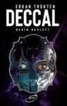 Erkan Trükten - Deccal Derin Devleti