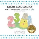 Anna, Anna Miss - The Number Story 1 KISAH SANG ANGKA: Small Book One English-Indonesian
