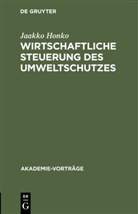Jaakko Honko - Wirtschaftliche Steuerung des Umweltschutzes
