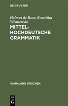 Helmut de Boor, Roswitha Wisniewski - Mittelhochdeutsche Grammatik