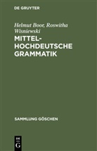 Helmut Boor, Roswitha Wisniewski - Mittelhochdeutsche Grammatik