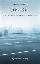 Joachim Rubbert, Joachim Rubbert - Time Out