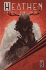 Natasha Alterici, Natasha Alterici, Ashley Woods, Ashley A Woods, Adrian F. Wassel - Heathen Vol. 3