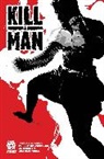 Phillip Kennedy Johnson, Steve Orlando, Phillip Kennedy Johnson, Steve Orlando, Mike Marts, Mike Marts - Kill A Man