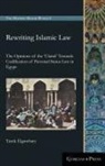 Tarek Elgawhary - Rewriting Islamic Law