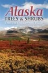 Steve W Chadde - Alaska Trees and Shrubs