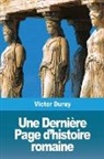 Victor Duruy - Une Dernière Page d'histoire romaine