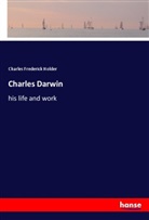 Charles Frederick Holder - Charles Darwin