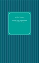 Vivian Rossow - Während du auf der anderen Seite um dein Leben kämpfst