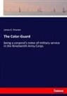 James K Hosmer, James K. Hosmer - The Color-Guard