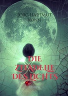 Jörg Kohn, Jörg Hartmut Kohn - Die Zitadelle des Lichts