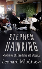 Leonard Mlodinow - Stephen Hawking