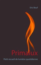 Eric Bouf - Primalux