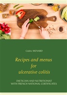 Cédric Menard - Recipes and menus for ulcerative colitis