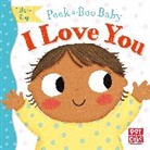 Pat-a-Cake, Zoe Waring, Zoe Waring, Waring Zoe - Peek-a-Boo Baby: I Love You