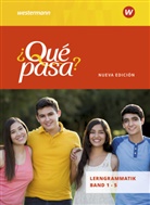 Lidia Coria Sánchez, Isabel Grasa Vilalonga, Rothe - Qué pasa? Nueva edición (Ausgabe 2016) - 1-5: ¿Qué pasa? - Ausgabe 2016