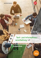 Ingrid Stephan - Kompendium Text- und Informationsverarbeitung 4.0