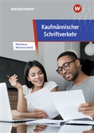 Hors Neuhaus, Horst Neuhaus, Martina Winterscheid - Kaufmännischer Schriftverkehr: Schülerband