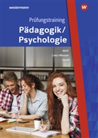 Christian Straff, Cindy Lietz-Meuser, Cind Lietz-Meuser, Cindy Lietz-Meuser, Chr Straff, Christi Straff... - Prüfungstraining Pädagogik/Psychologie