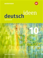 Thoma Epple, Thomas Epple, Mareik Hümmer-Fuhr, Mareike Hümmer-Fuhr, Angela Müller, Alexander Reck... - deutsch.ideen SI, Ausgabe Baden-Württemberg (2016): deutsch ideen SI - Ausgabe 2016 Baden-Württemberg