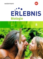 Erlebnis Biologie, Ausgabe Realschulen Bayern (2016): Erlebnis Biologie - Ausgabe 2016 für Realschulen in Bayern