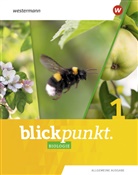 Blickpunkt Biologie, Allgemeine Ausgabe 2020 - 1: Blickpunkt Biologie - Allgemeine Ausgabe 2020. Bd.1