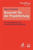 Martin Stoltefuß - Baurecht für die Projektleitung