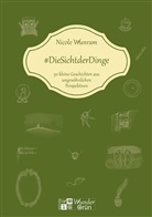 Alia Kowalewicz, Nicole Wunram, Alia Kowalewicz - #DieSichtderDinge