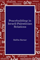 Saliba Sarsar - Peacebuilding in Israeli-Palestinian Relations