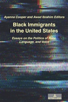 Ibrahim Awad, COOPER, Cooper, Ayann Cooper, Ayanna Cooper, Ibrahim... - Black Immigrants in the United States