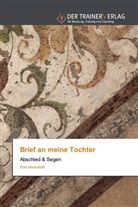 Enid Artursdottir - Brief an meine Tochter
