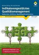 Ronald Richter, Michae Wipp, Michael Wipp - Indikatorengestütztes Qualitätsmanagement