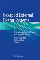 Marc Massobrio, Marco Massobrio, Mora, Mora, Redento Mora - Hexapod External Fixator Systems